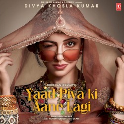Yaad Piya Ki Aane Lagi