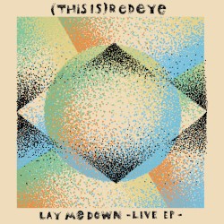 Lay Me Down - Live EP