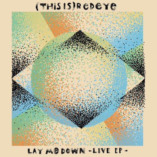 Lay Me Down - Live EP