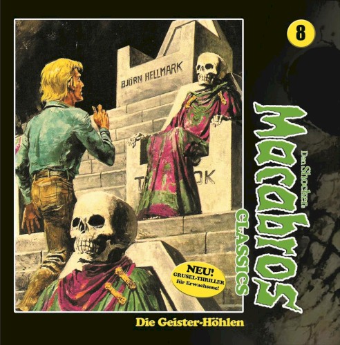 Macabros Classics, Folge 8: Die Geister-Höhlen