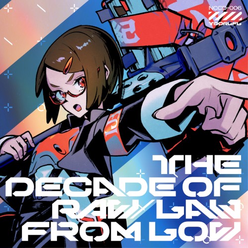 The Decade of Raw/Law from Low
