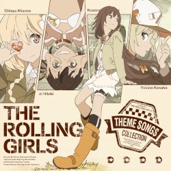 TV Anime "The Rolling Girls" Theme Song Collection: Hito ni Yasashiku