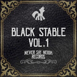 Black Stable, Vol. 1