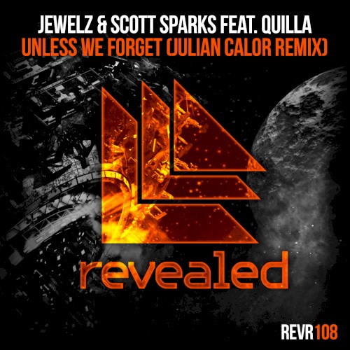 Unless We Forget (Julian Calor remix)