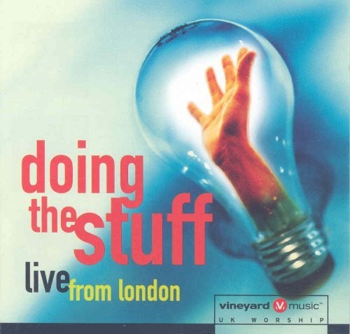Doing the Stuff: Live From London