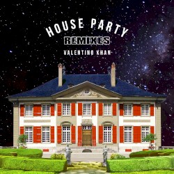 House Party (remixes)