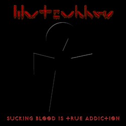Sucking Blood Is True Addiction