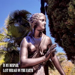 Last Mirage on the Earth