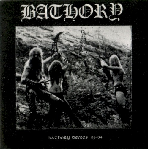 Bathory Demo 83–84