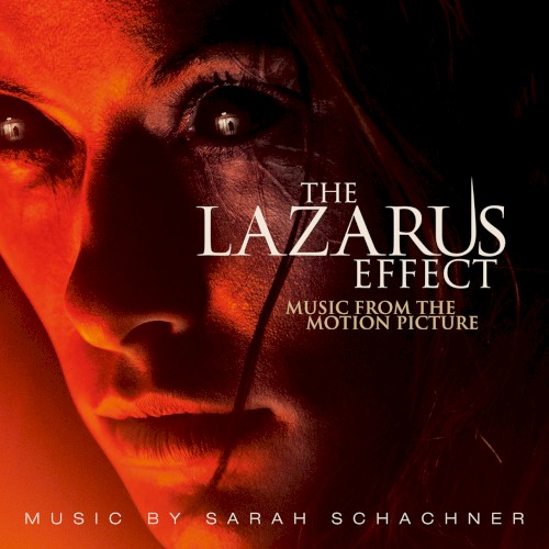 The Lazarus Effect: Music From the Motion Picture
