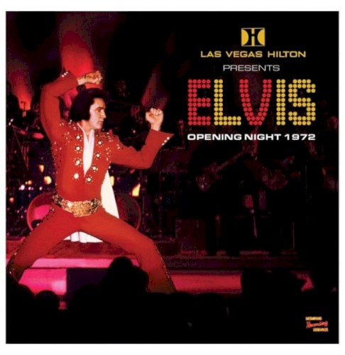 Las Vegas Hilton Presents Elvis Opening Night 1972