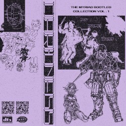 THE MYRIAD BOOTLEG COLLECTION VOL.1