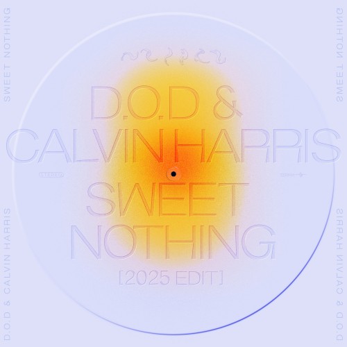 Sweet Nothing (2025 edit)
