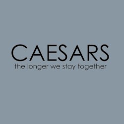 The Longer We Stay Together
