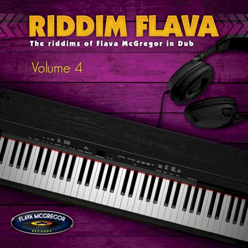 Riddims of Flava McGregor Vol.4