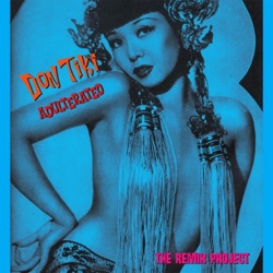 Adulterated: The Remix Project