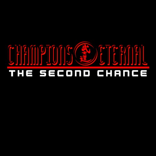 Champions Eternal: The Second Chance