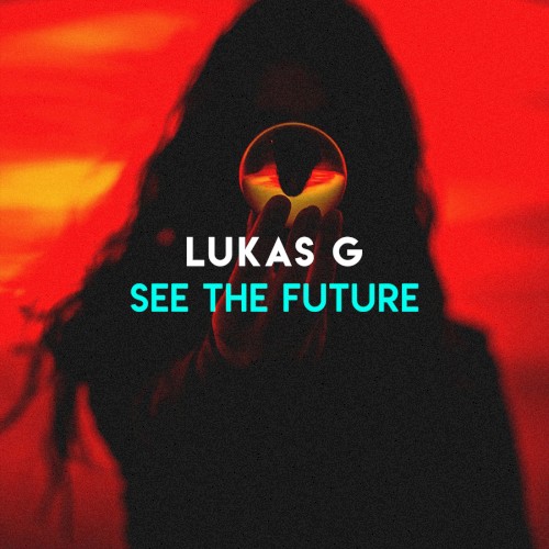 See the Future