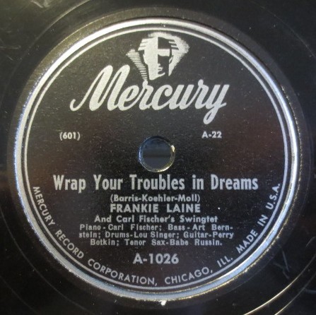 Wrap Your Troubles in Dreams / Black and Blue