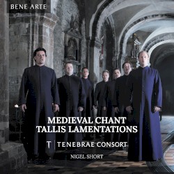 Medieval Chant, Tallis Lamentations