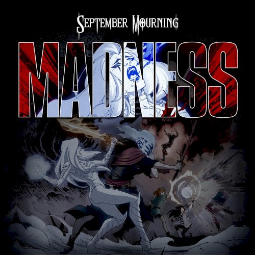 Madness