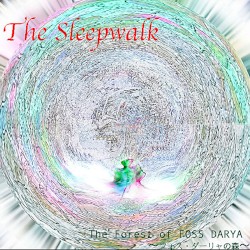 The Forest of FOSS DARYA 〜フォス・ダーリャの森〜