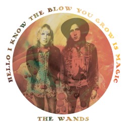 Hello I Know the Blow You Grow Is Magic