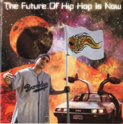 The Future Of Hip Hop Is Now