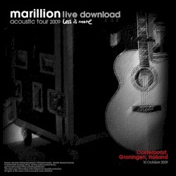 Acoustic Tour 2009: Oosterpoort, Groningen, Holland. 10 October 2009