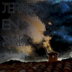 J'erre en paix