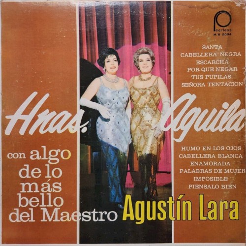 Algo de lo más bello del Maestro Agustín Lara