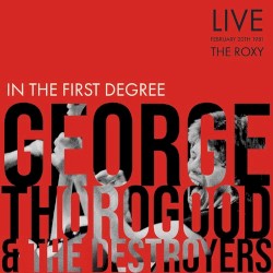 In the First Degree (live, San Diego ’81)