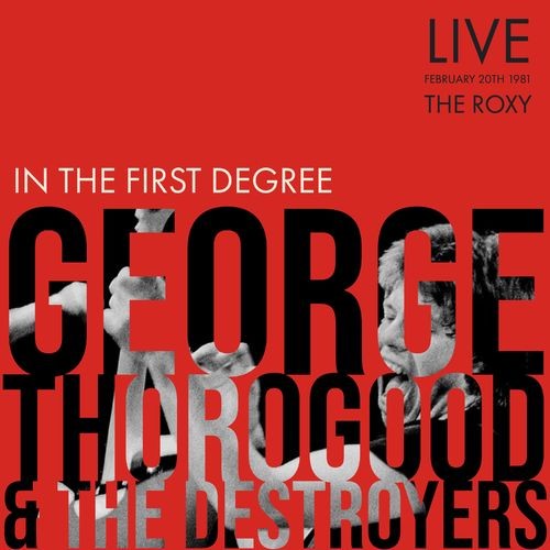 In the First Degree (live, San Diego ’81)