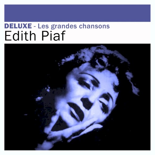 Deluxe: Les Grandes Chansons