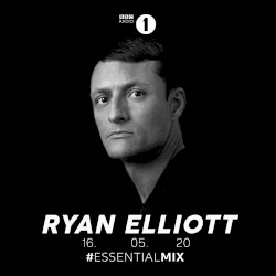 2020-05-16: BBC Radio 1 Essential Mix