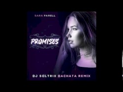 Promises (DJ Soltrix bachata remix)