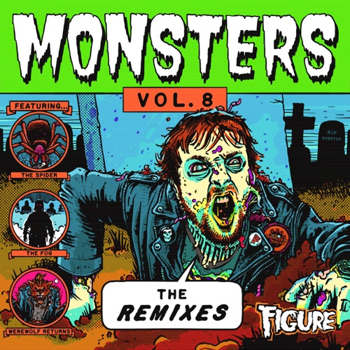 Monsters: the Remixes, Vol. 8