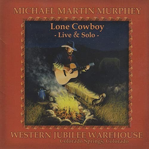 Lone Cowboy: Live & Solo
