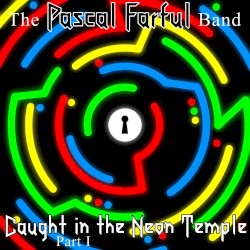 Caught in the Neon Temple - Part I