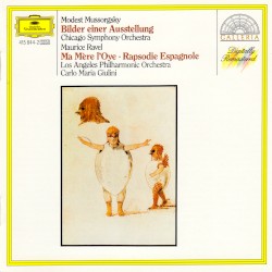Mussorgsky: Pictures at an Exhibition / Maurice Ravel: Ma Mère l'Oye / Rapsodie Espagnole