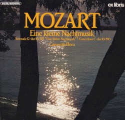 Mozart: Eine Kleine Nachtmusik, Concertone & Flute Quartet No. 1