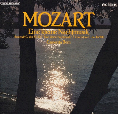 Mozart: Eine Kleine Nachtmusik, Concertone & Flute Quartet No. 1