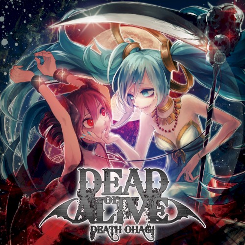 DEAD or ALIVE