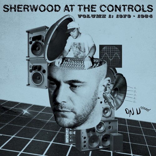 Sherwood at the Controls, Volume 1: 1979–1984