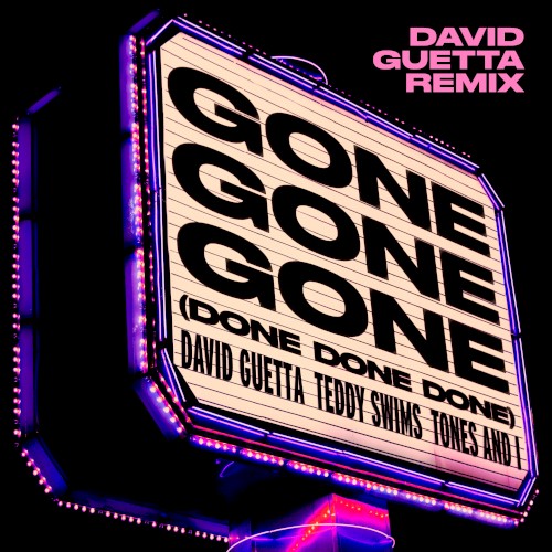 Gone Gone Gone (Done Done Done) (David Guetta Remix)
