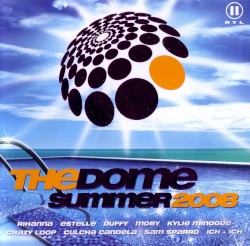 The Dome: Summer 2008