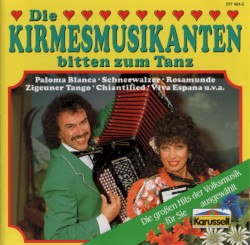 Die Kirmesmusikanten bitten zum Tanz