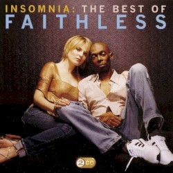 Insomnia: The Best of Faithless