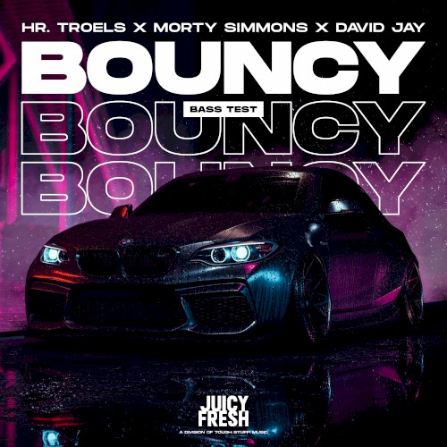 Bouncy (Bass Test)