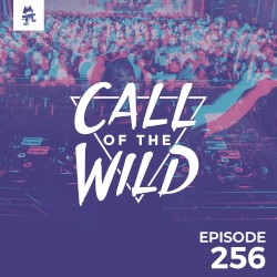 2019-07-10: 256 – Monstercat: Call of the Wild